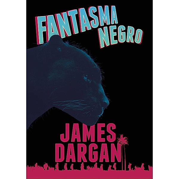 Fantasma Negro, James Dargan