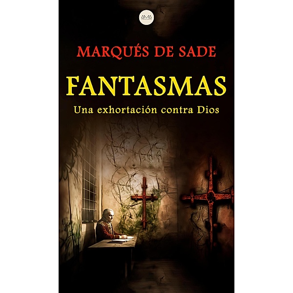 Fantasmas, Marqués De Sade