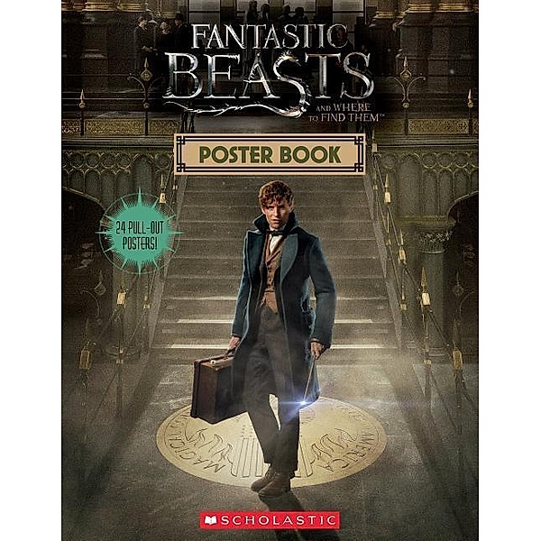 Fantastic Beasts and Where to Find Them: Poster Book, Scholastic