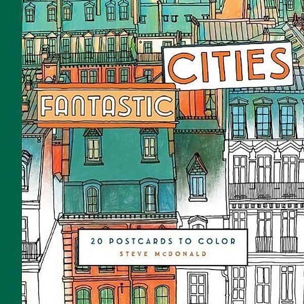 Fantastic Cities, Steve McDonald