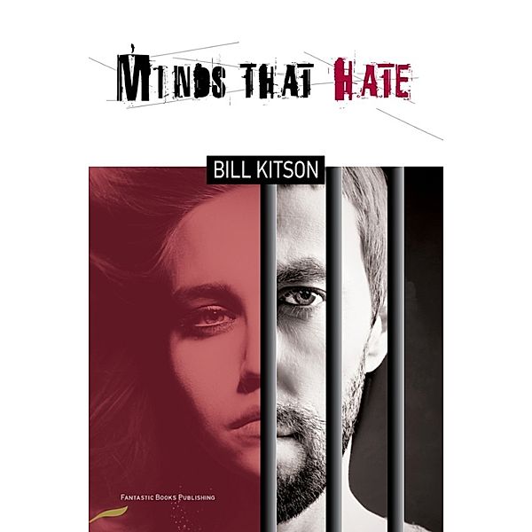 Fantastic Crime: Minds That Hate, Bill Kitson