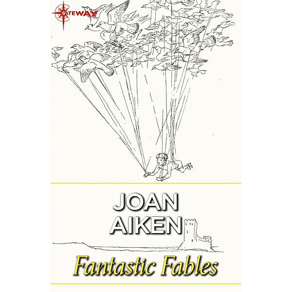 Fantastic Fables, Joan Aiken