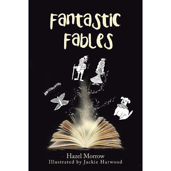 Fantastic Fables, Hazel Morrow