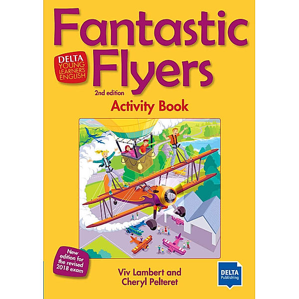 Fantastic Flyers / Fantastic Flyers 2nd Edition - Activity Book, Viv Lambert, Cheryl Pelteret