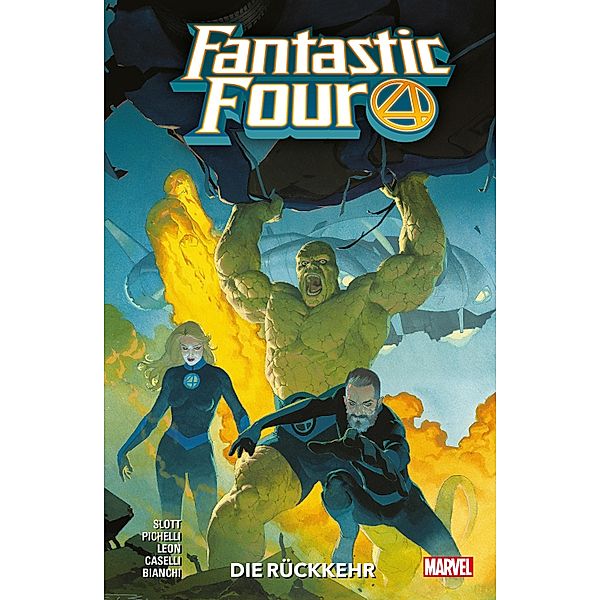 Fantastic Four 1 - Die Rückkehr / Fantastic Four Bd.1, Dan Slott