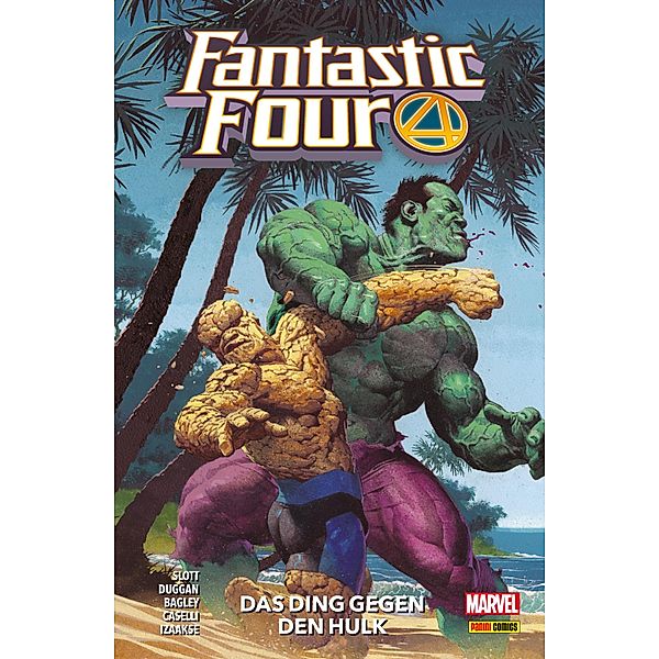 Fantastic Four 4 - Das Ding gegen den Hulk / Fantastic Four Bd.4, Dan Slott