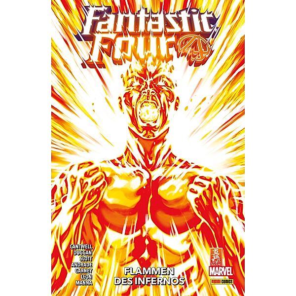 FANTASTIC FOUR 9 - Flammen des Inferno / FANTASTIC FOUR Bd.9, Dan Slott