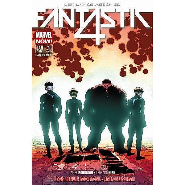 Fantastic Four -  Der lange Abschied, James Robinson, Leonard Kirk