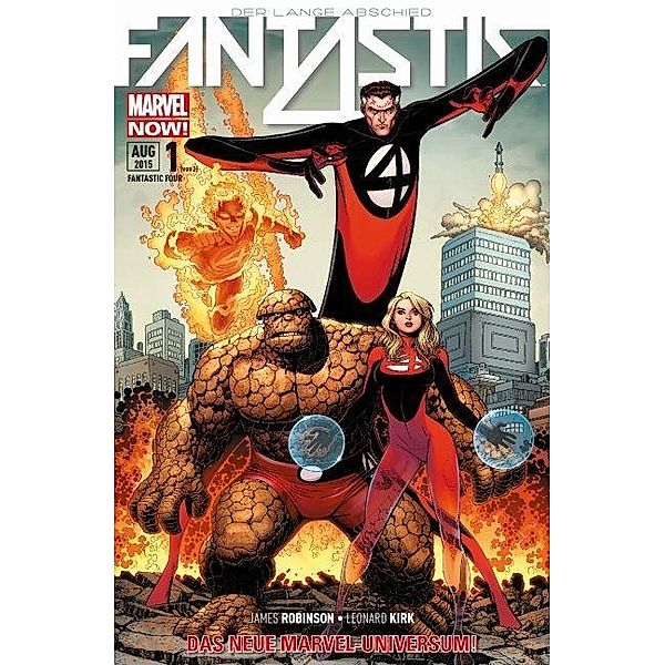 Fantastic Four - Der lange Abschied, James Robinson, Leonard Kirk