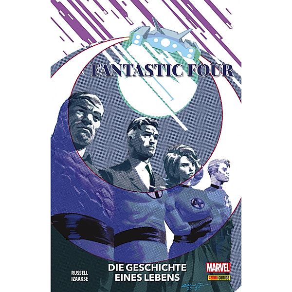 FANTASTIC FOUR - Die Geschichte eines Lebens / FANTASTIC FOUR, Mark Russell