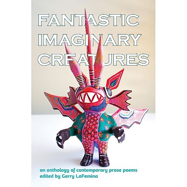 Fantastic Imaginary Creatures