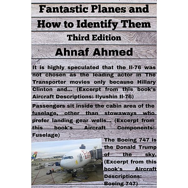 Fantastic Planes and How to Identify Them, Ahnaf Ahmed