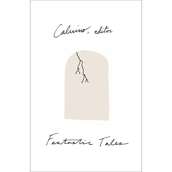 Fantastic Tales, Italo Calvino