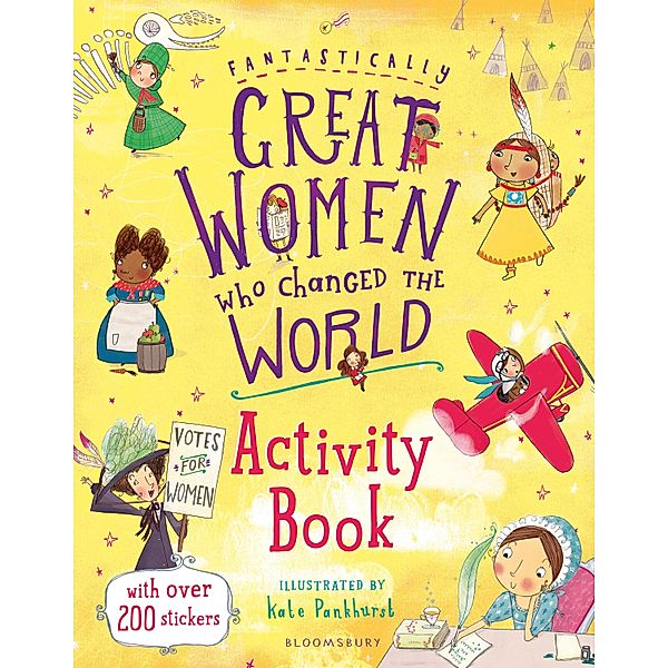 Fantastically Great Women Who Changed the World - Activity Book, Kate Pankhurst