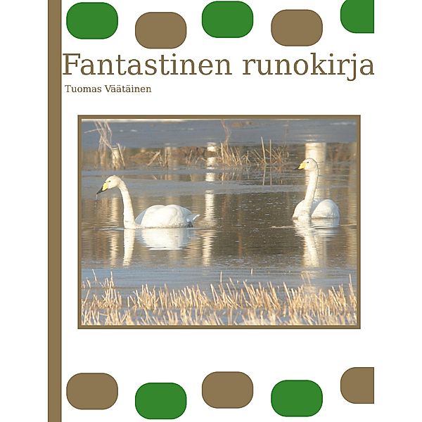 Fantastinen runokirja, Tuomas Väätäinen