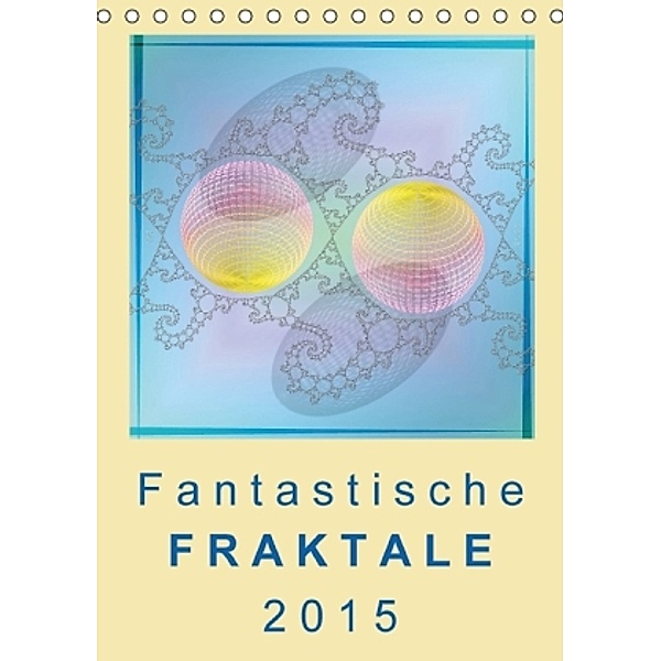 Fantastische Fraktale 2015 (Tischkalender 2015 DIN A5 hoch), FracFox