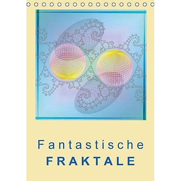 Fantastische Fraktale (Tischkalender 2016 DIN A5 hoch), FracFox