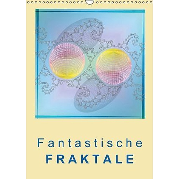 Fantastische Fraktale (Wandkalender 2016 DIN A3 hoch), FracFox