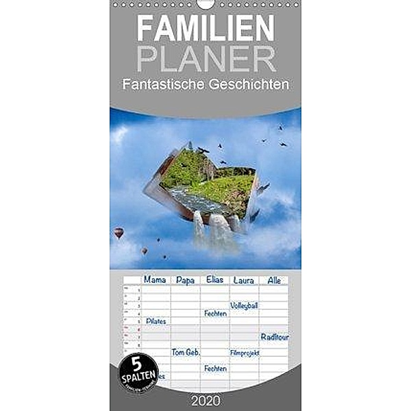 Fantastische Geschichten - Familienplaner hoch (Wandkalender 2020 , 21 cm x 45 cm, hoch), Ursula Di Chito