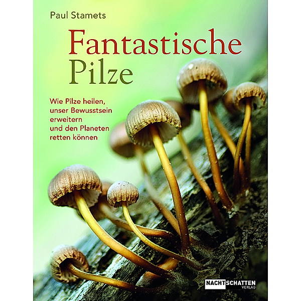Fantastische Pilze, Paul Stamets