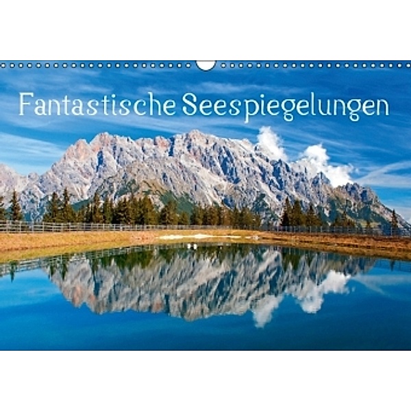 Fantastische SeespiegelungenAT-Version (Wandkalender 2016 DIN A3 quer), Christa Kramer