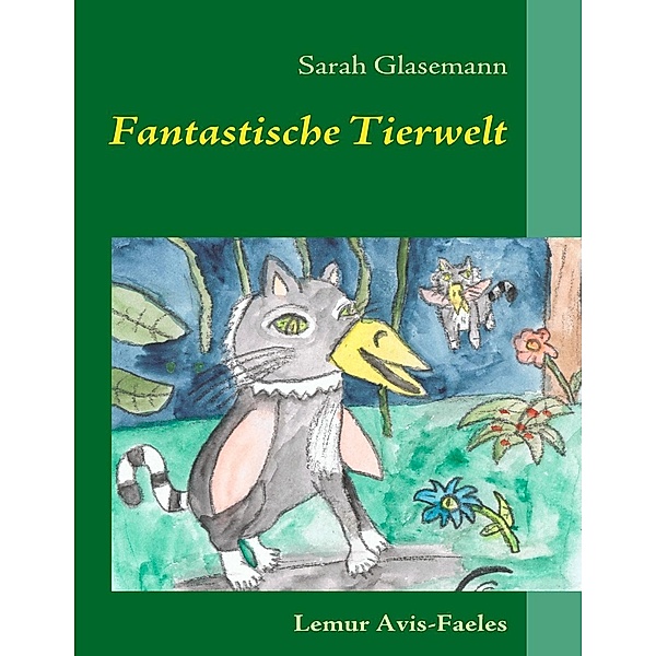 Fantastische Tierwelt, Sarah Glasemann