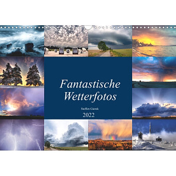 Fantastische Wetterfotos (Wandkalender 2022 DIN A3 quer), Steffen Gierok, Magic Artist Design