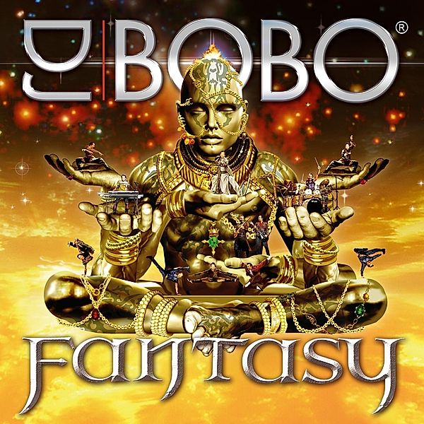 Fantasy, DJ Bobo