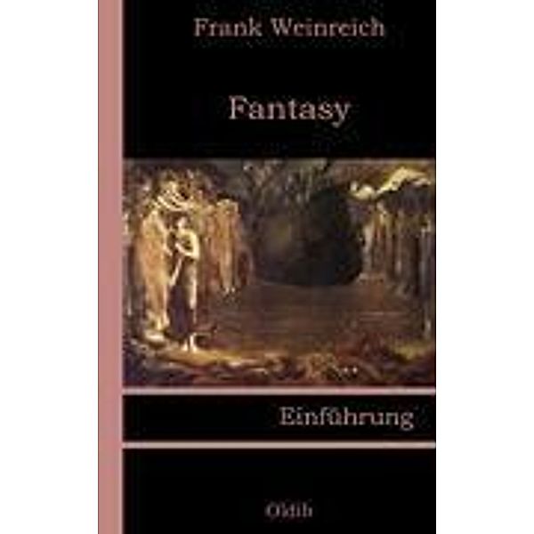 Fantasy, Frank Weinreich