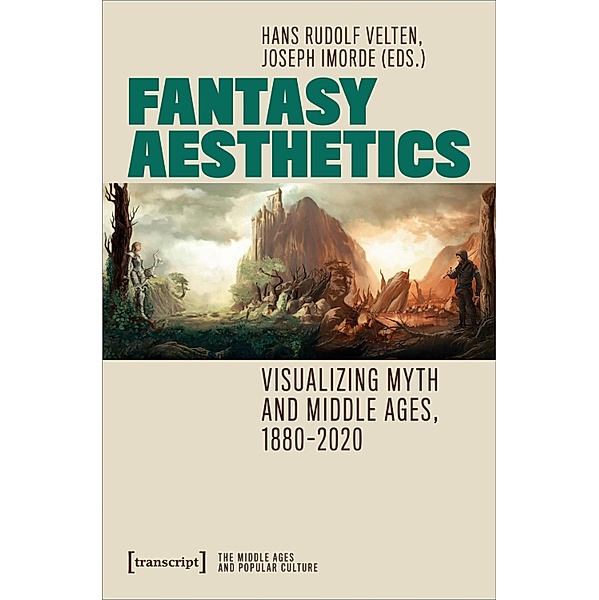 Fantasy Aesthetics / Populäres Mittelalter Bd.4