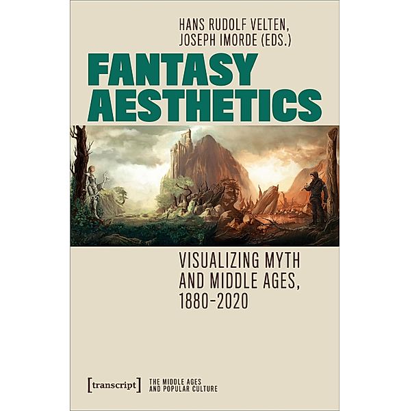 Fantasy Aesthetics / Populäres Mittelalter Bd.4