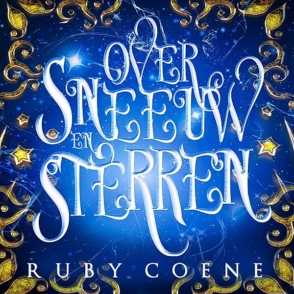 Fantasy en Sciencefiction - 8 - Over sneeuw en sterren, Ruby Coene