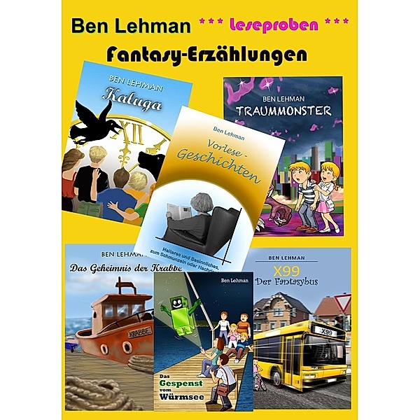 Fantasy-Erzählungen, Ben Lehman