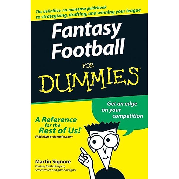 Fantasy Football For Dummies, Martin Signore