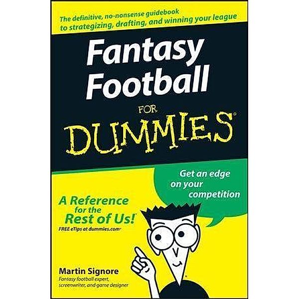 Fantasy Football For Dummies, Martin Signore