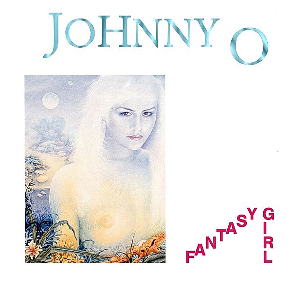Fantasy Girl, Johnny O