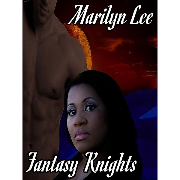 Fantasy Knights / Fantasy Knights, Marilyn Lee