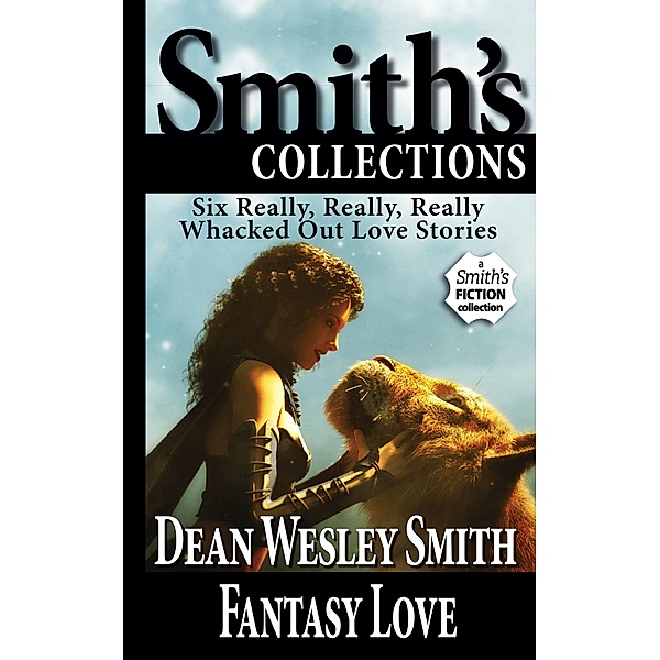 Fantasy Love, Dean Wesley Smith