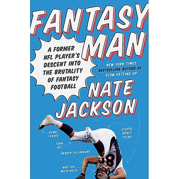 Fantasy Man, Nate Jackson