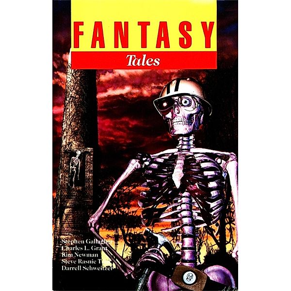 Fantasy Tales 4, Kim Newman, Charles L Grant, Steve Rasnic Tem, Stephen Jones, David Sutton, Darrell Schweitzer, Stephen Gallagher