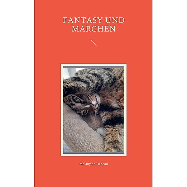 Fantasy und Märchen, Melany de Isabeau