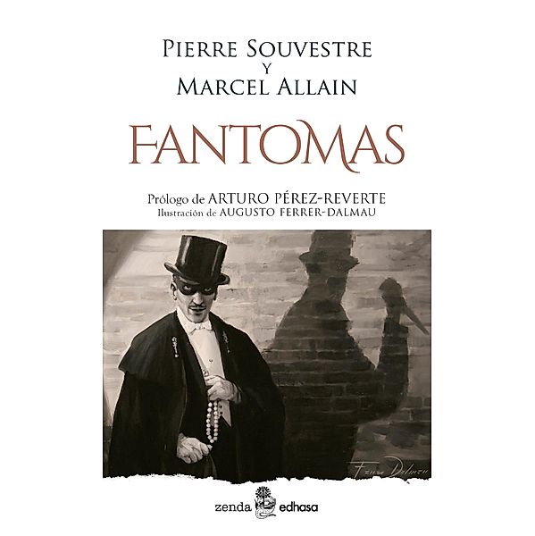 Fantomas, Pierre Souvestre, Marcel Allain