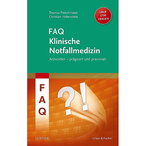 FAQ Klinische Notfallmedizin / FAQ (Urban & Fischer)