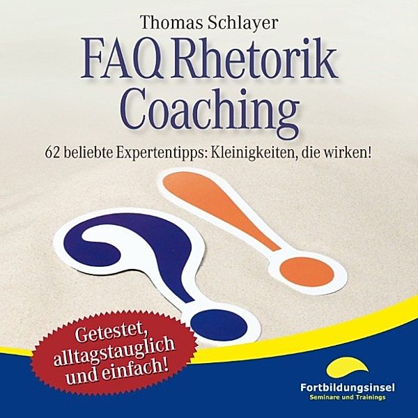 FAQ Rhetorik Coaching, Thomas Schlayer