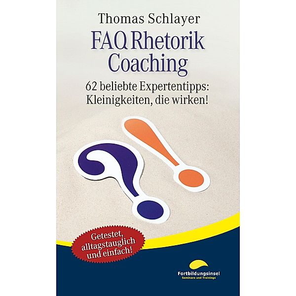 FAQ Rhetorik Coaching, Thomas Schlayer