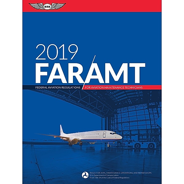 FAR-AMT 2019, Federal Aviation Administration (FAA)/Aviation Supplies & Academics (ASA)