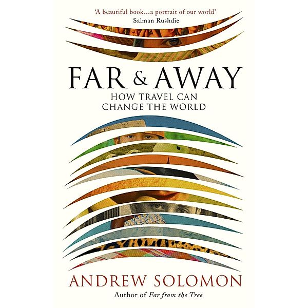 Far and Away, Andrew Solomon