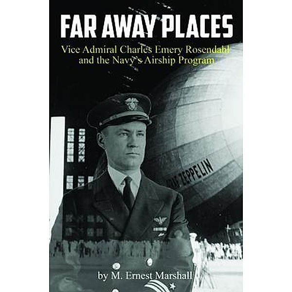 Far Away Places, M. Ernest Marshall