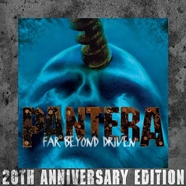 Far Beyond Driven (20th Anniversary Edition), Pantera