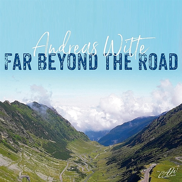 Far Beyond The Road, Andreas Witte